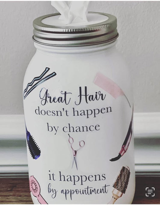 Farmhouse Great Hair Doesn’t Just Happen Tissue Jar
